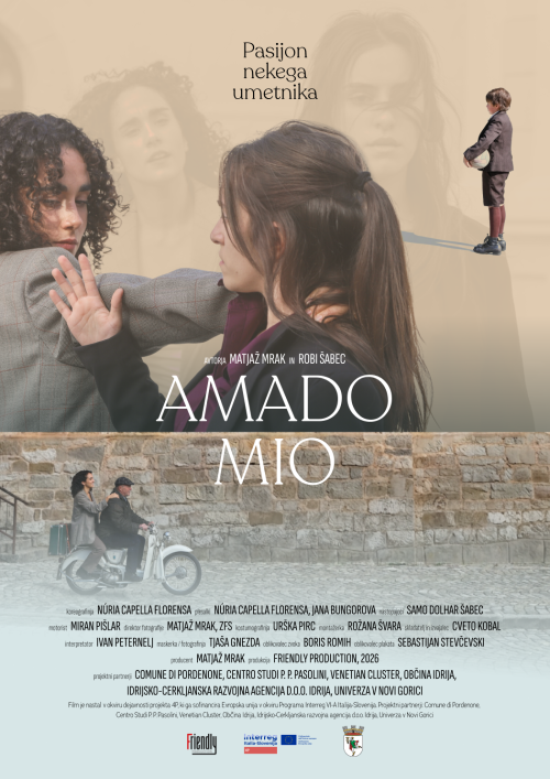 Plakat za film v filmskem gledališču Idrija Amado Mia. Prizori iz filma z zapisnam naslovom, datumom premiere in avtorji ter sodelujočimi.